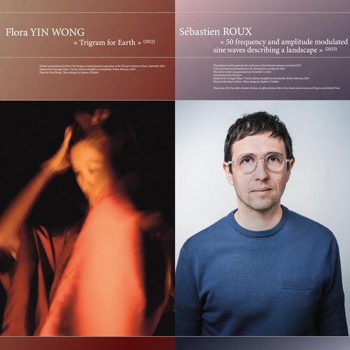 Flora Yin Wong / Sébastien Roux- 50 frequency & amplitude modulated sine waves describing a landscape / Trigram for Earth (Vinyl)-Track Cache