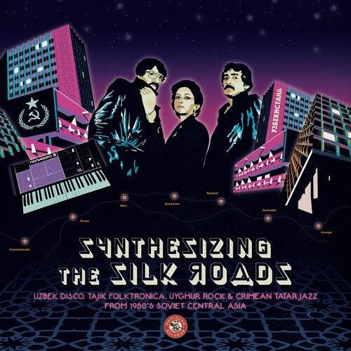 Various Artists- Synthesizing The Silk Roads: Uzbek Disco (Various Artists) (Vinyl)-Track Cache