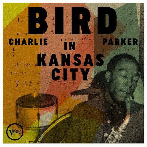 Charlie Parker- Bird In Kansas City (Vinyl)-Track Cache