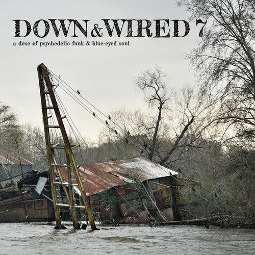 Various Artists- Down & Wired 7 (Various Aritst) (Vinyl)-Track Cache