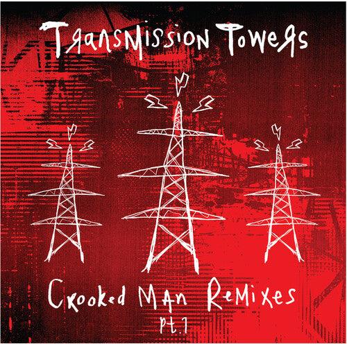 Transmission Towers- Crooked Man Remixes Pt. 1 (Vinyl)-Track Cache