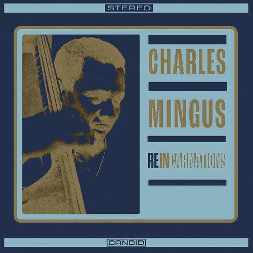 Charles Mingus- Reincarnations (Vinyl)-Track Cache