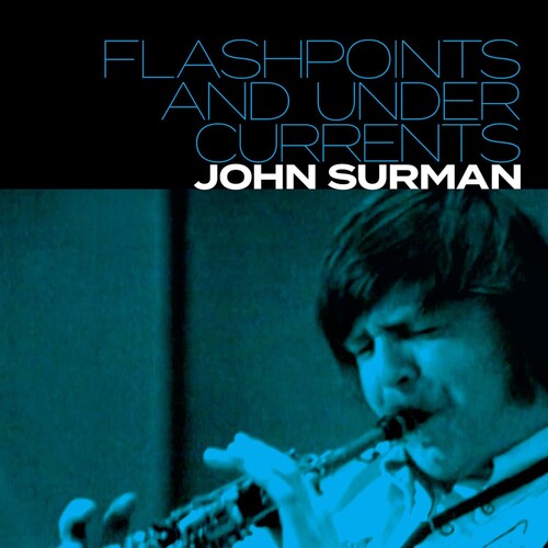 John Surman- Flashpoints and Undercurrents (CD)-Track Cache