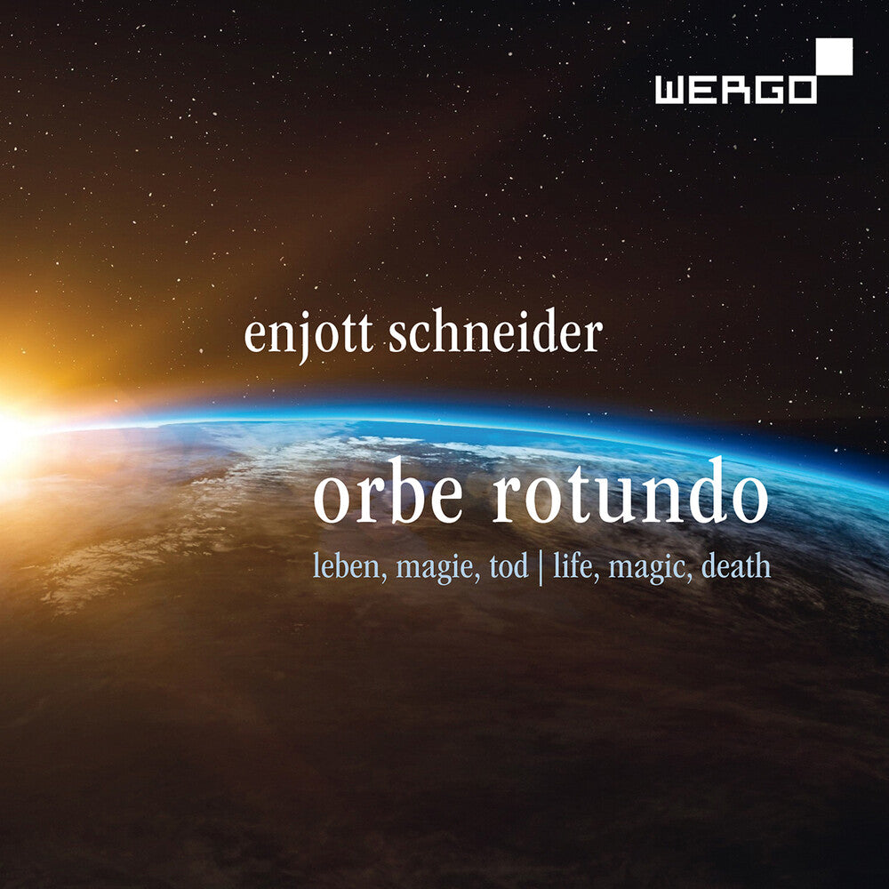 Schneider / Moon / Sellier- Orbe Rotundo - Songs About Life Magic & Death (CD)-Track Cache