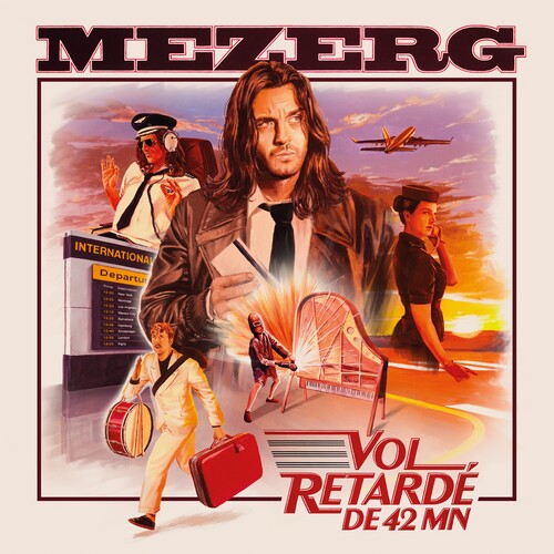 Mezerg- Mezerg - Vol Retardé DE 42 MN (Vinyl)-Track Cache