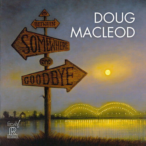 Doug MacLeod- Between Somewhere and Goodbye (CD)-Track Cache
