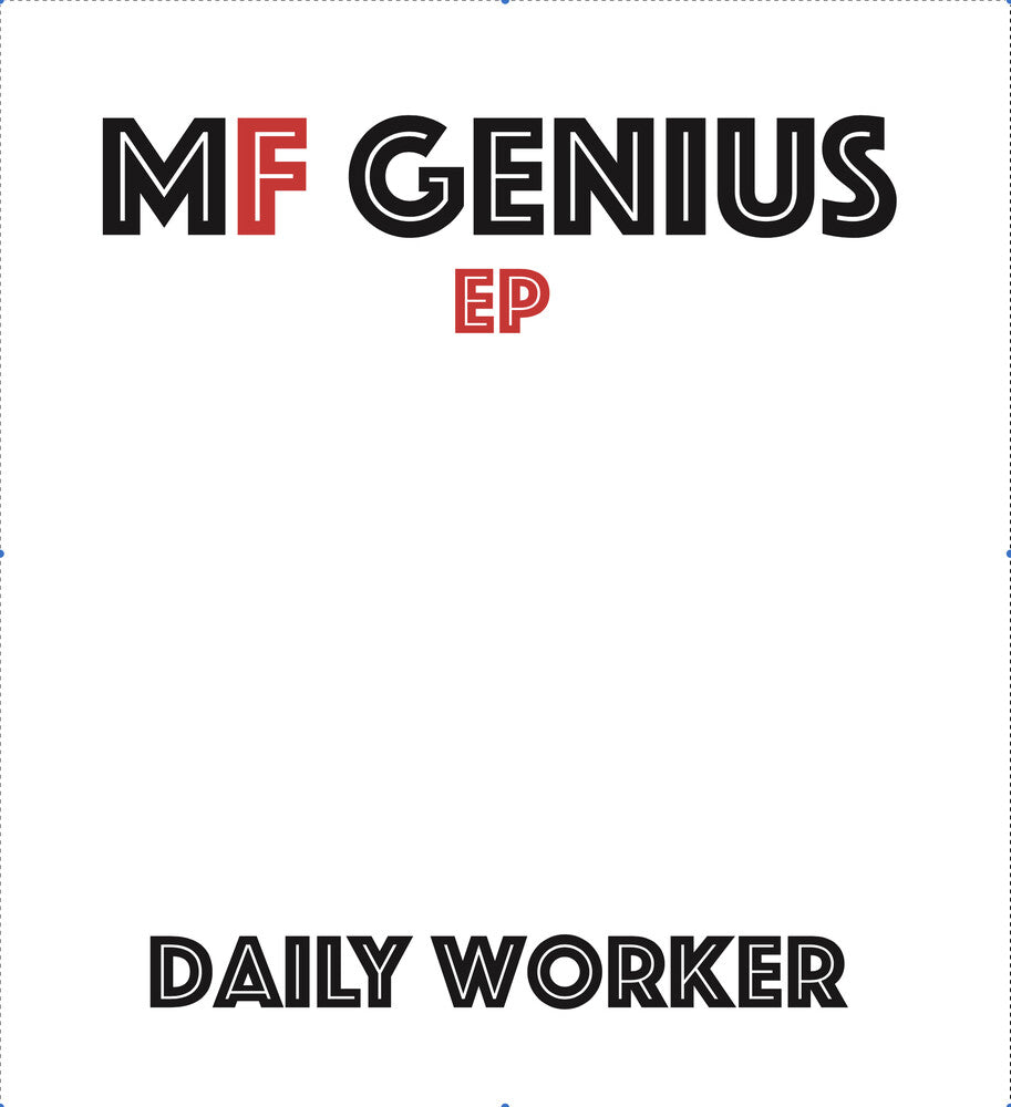 Daily Worker- Mf Genius (CD)-Track Cache