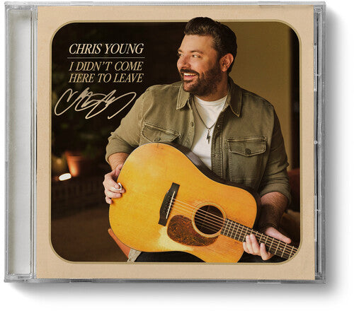 Chris Young- I Didn't Come Here To Leave (Indie Exclusive) (CD)-Track Cache