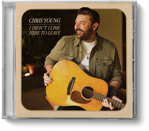 Chris Young- I Didn't Come Here To Leave (CD)-Track Cache