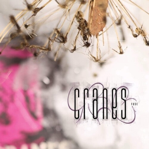 Cranes- Fuse (Vinyl)-Track Cache