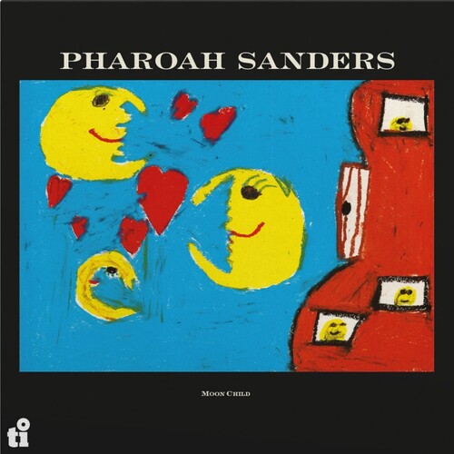Pharoah Sanders- Moon Child (Vinyl)-Track Cache