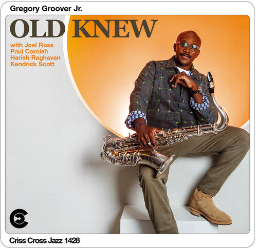 Gregory Groover Jr.- Old Knew (CD)-Track Cache