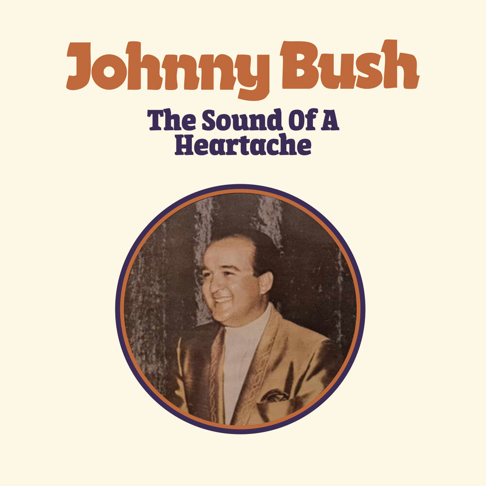 Bush, Johnny- The Sound of a Heartache (CD)-Track Cache