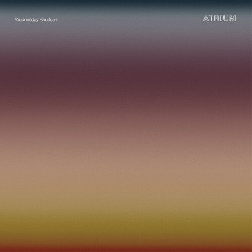 Wednesday Knudsen- Atrium (Vinyl)-Track Cache