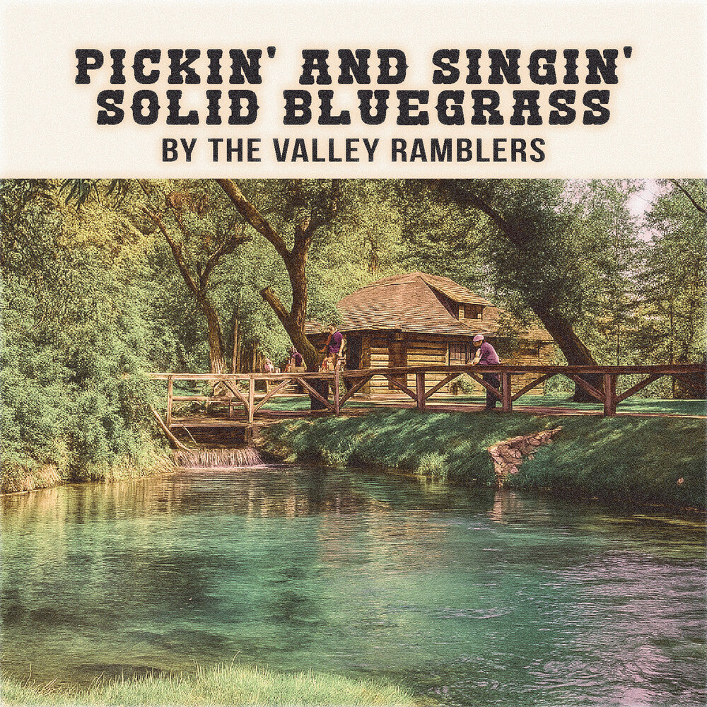 Valley Ramblers- Pickin' & Singin' Solid Bluegrass (Mod) (CD)-Track Cache