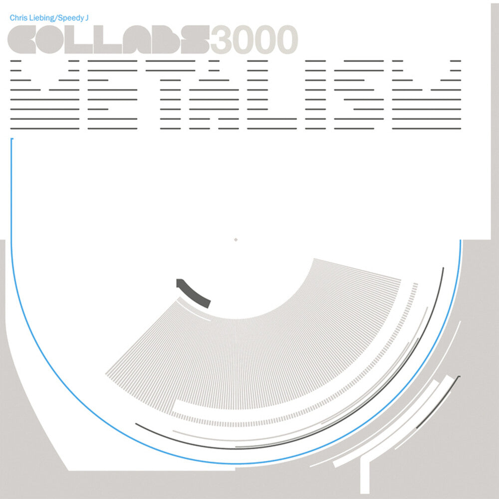 Chris Liebing / Speedy J / Collabs 3000- Metalism (CD)-Track Cache