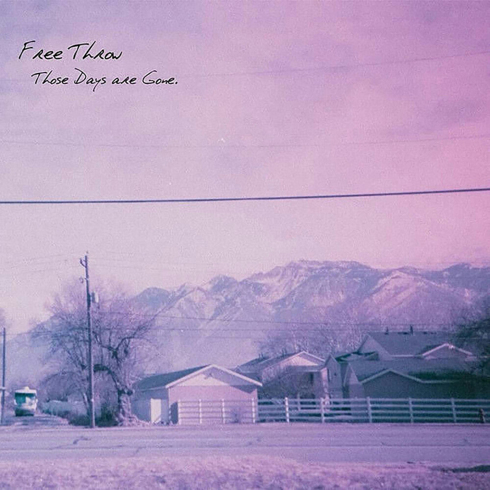 Free Throw- Those Days Are Gone (Vinyl)-Track Cache