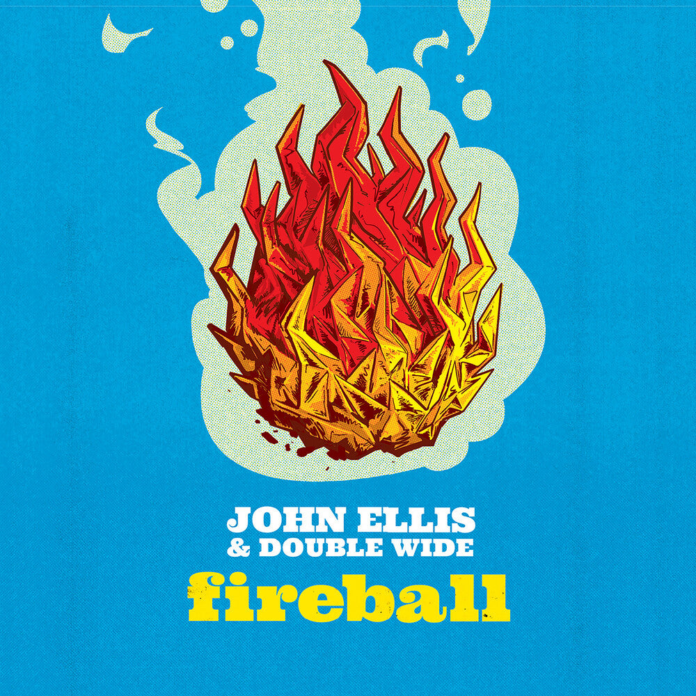John Ellis & Double Wide- Fireball (CD)-Track Cache