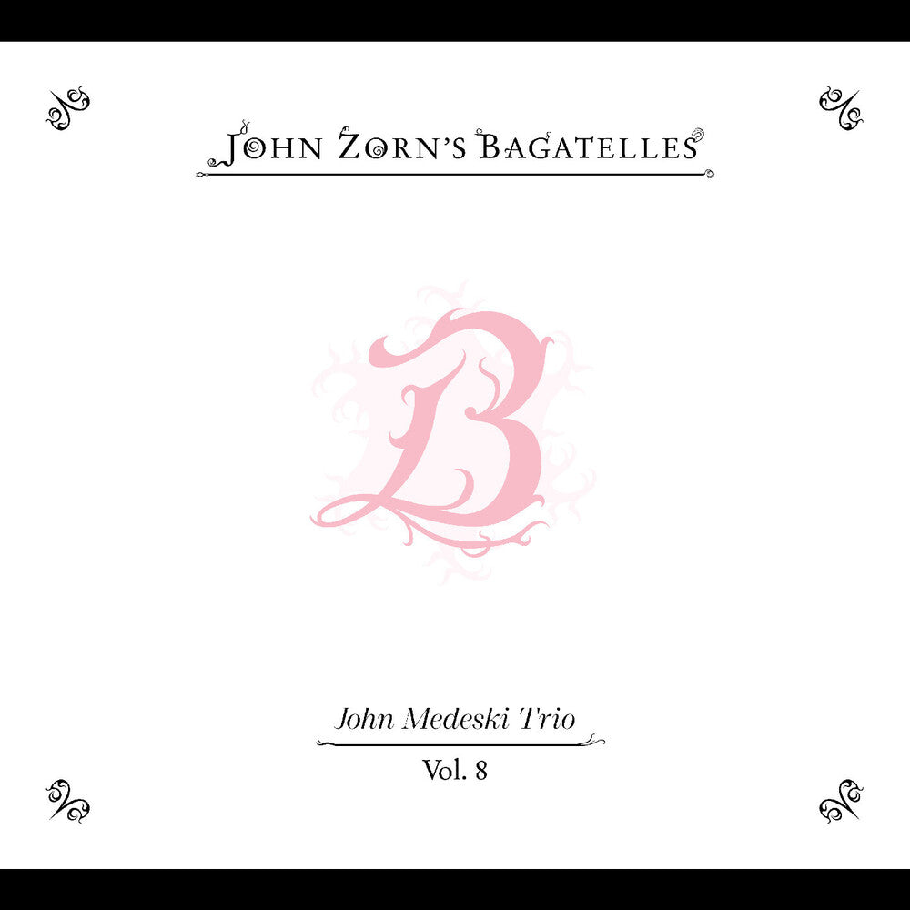 John Zorn- Bagatelles Vol. 8-John Medeski Trio (CD)-Track Cache