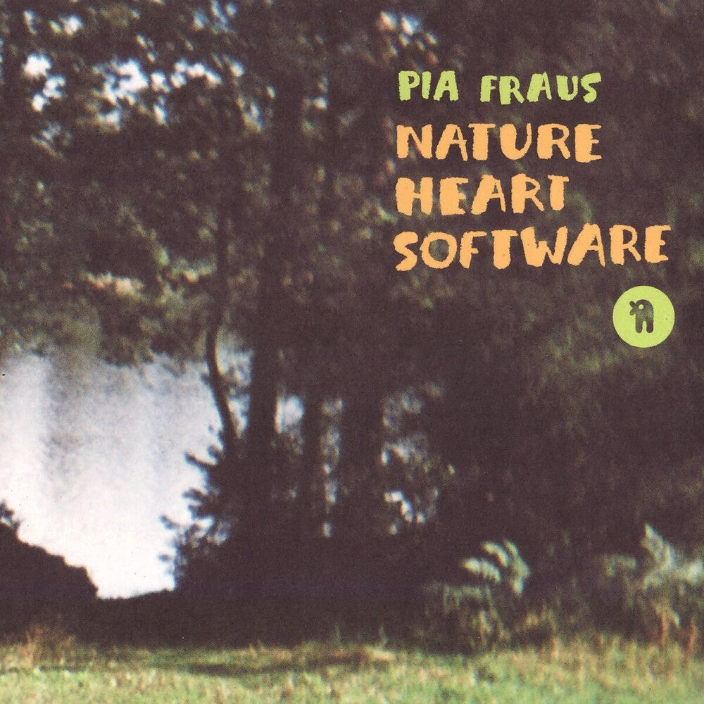 Pia Fraus- Nature Heart Software (20th Anniversary) [Colored Vinyl] (DAMAGED)-Track Cache