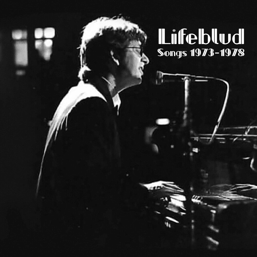 Lifeblud- Songs 1973-1978 (CD)-Track Cache