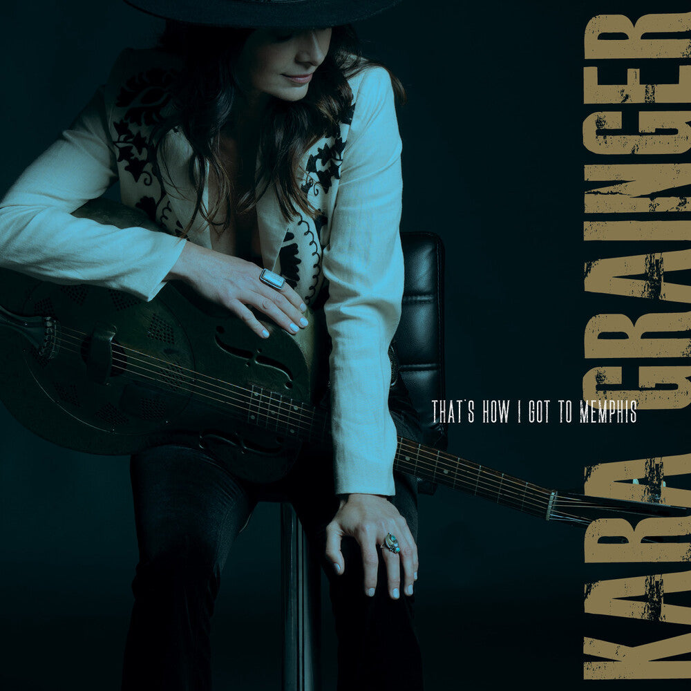Kara Grainger- That's How I Got To Memphis (Vinyl)-Track Cache