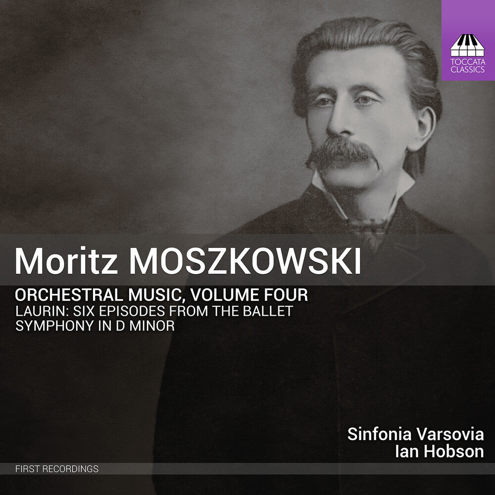 Sinfonia Varsovia- Moritz Moskowski: Orchestral Music Vol. 4 (CD)-Track Cache