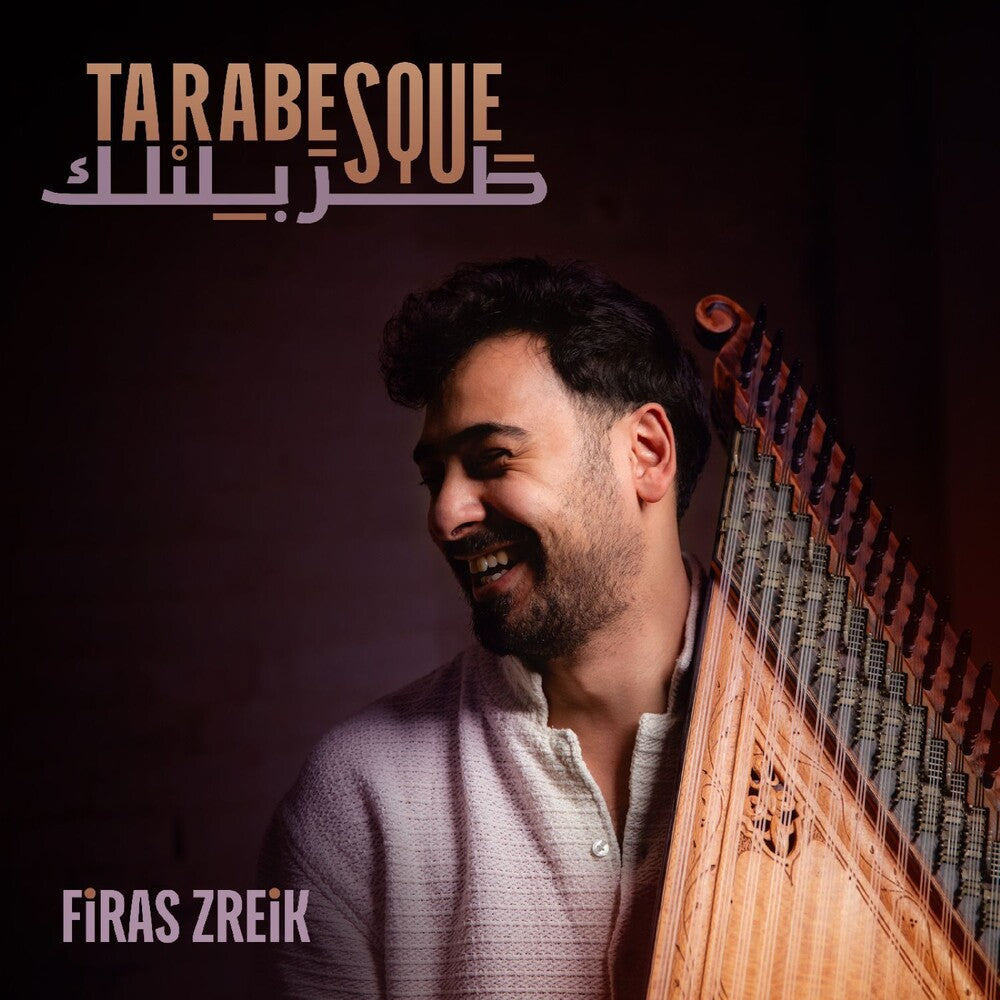 Firas Zreik- Tarabesque (Vinyl)-Track Cache