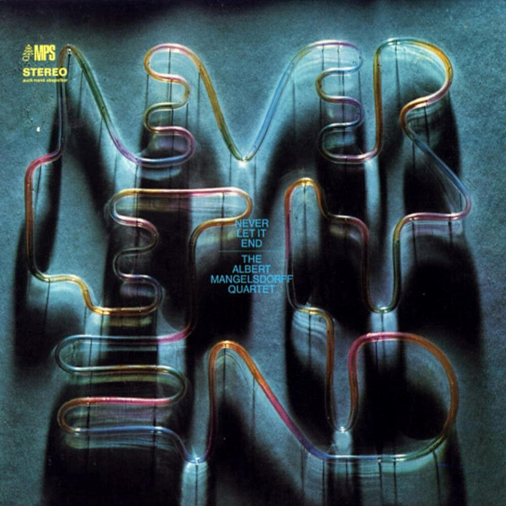 Albert Mangelsdorff- Never Let It End [180 Gram] (Vinyl)-Track Cache