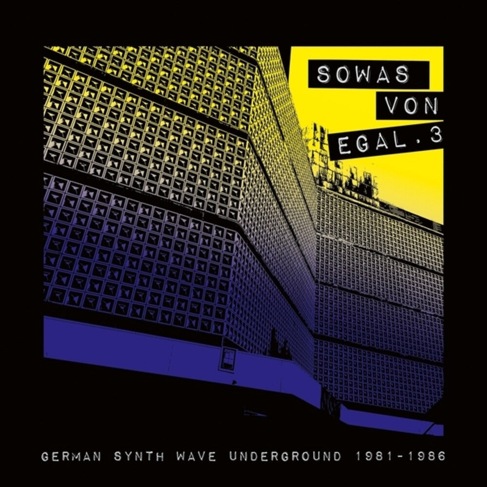 Various Artists- Sowas Von Egal 3: German Synth Wave Underground 1981-1986 (CD)-Track Cache