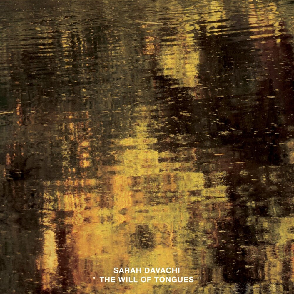 Sarah Davachi- Will Of Tongues (CD)-Track Cache
