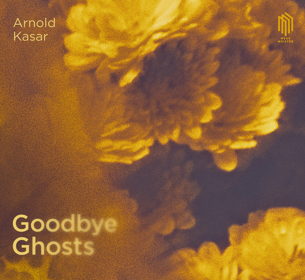 Arnold Kasar- Goodbye Ghosts (CD) (PREORDER)-Track Cache