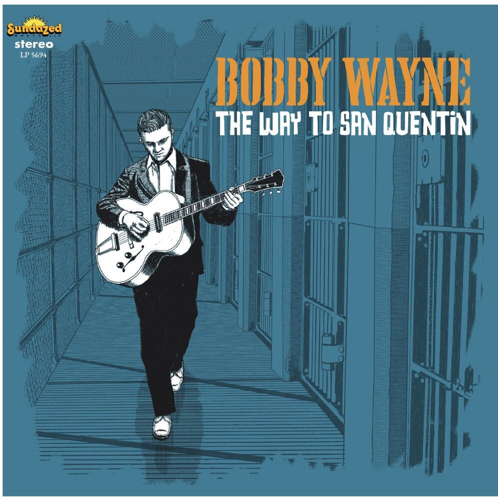 Bobby Wayne- Way To San Quentin (CD) (PREORDER)-Track Cache