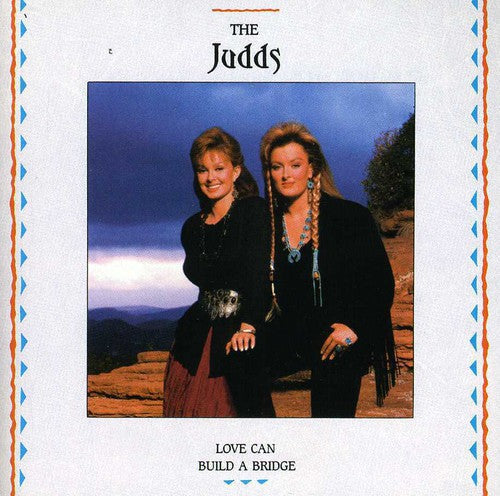 Judds- Love Can Build a Bridge (CD)-Track Cache