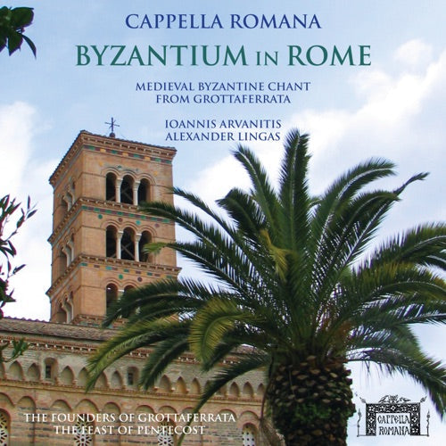 Cappella Romana- Byzantium in Rome: Medieval Byzantine Chant From Grottaferrata (CD)-Track Cache