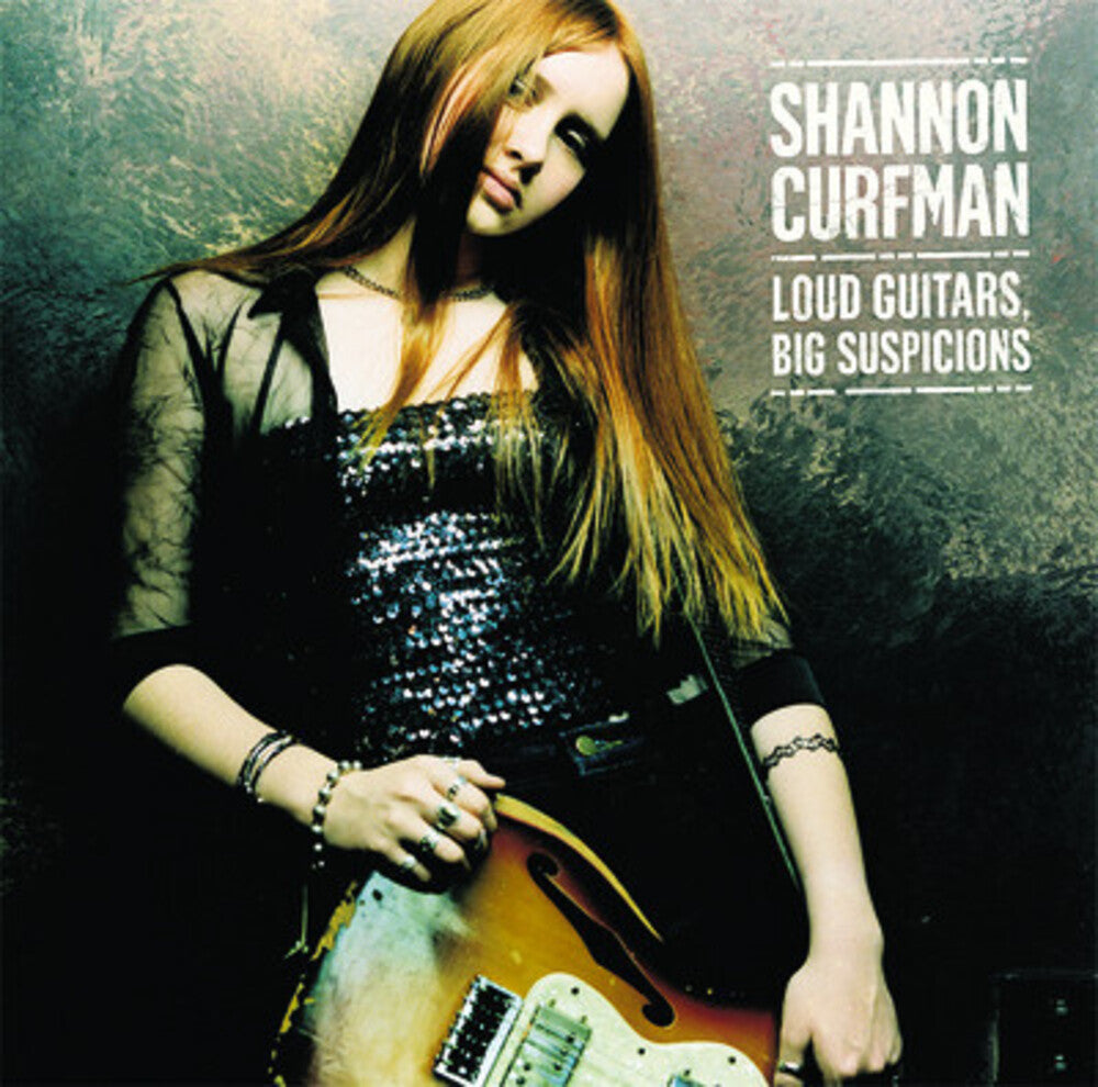 Shannon Curfman- Loud Guitars Big Suspicions (CD)-Track Cache