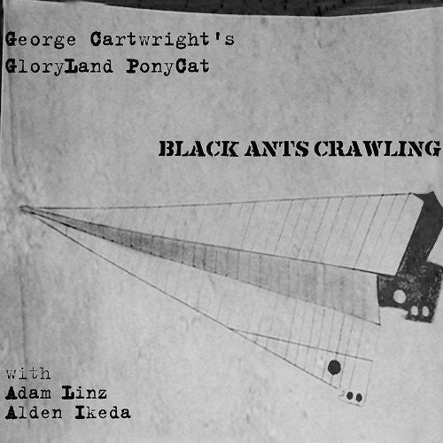 Gloryland Ponycat- Black Ants Crawling (CD)-Track Cache