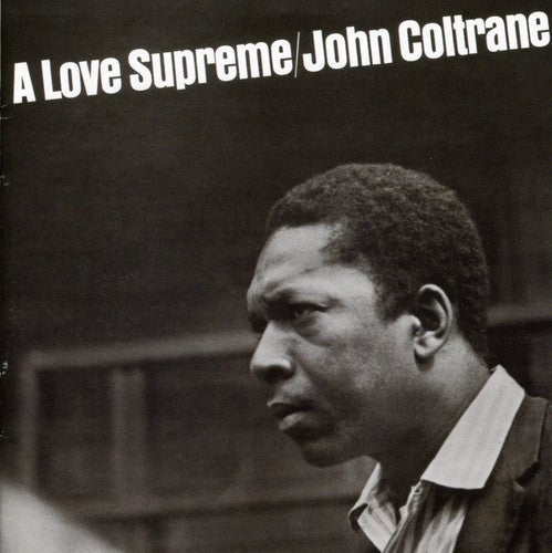 John Coltrane- A Love Supreme [Remaster] (CD)-Track Cache