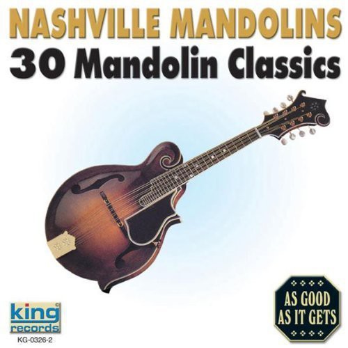 Nashville Mandolins- Nashville Mandolins: 30 Mandolin Classics (CD)-Track Cache