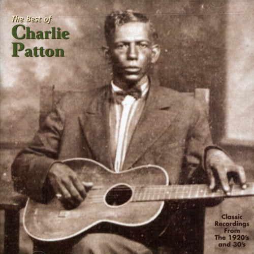 Charlie Patton- Best of Charley Patton (CD)-Track Cache