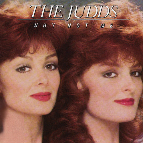 Judds- Why Not Me (CD)-Track Cache