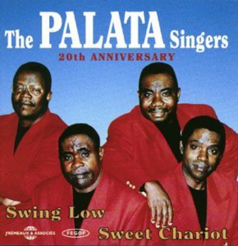 Palata Singers- Swing Low Sweet Chariot 20th Anniversary (CD)-Track Cache