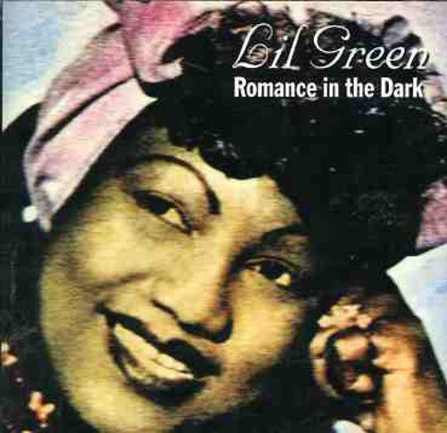 Lil Green- Romance in the Dark (CD)-Track Cache