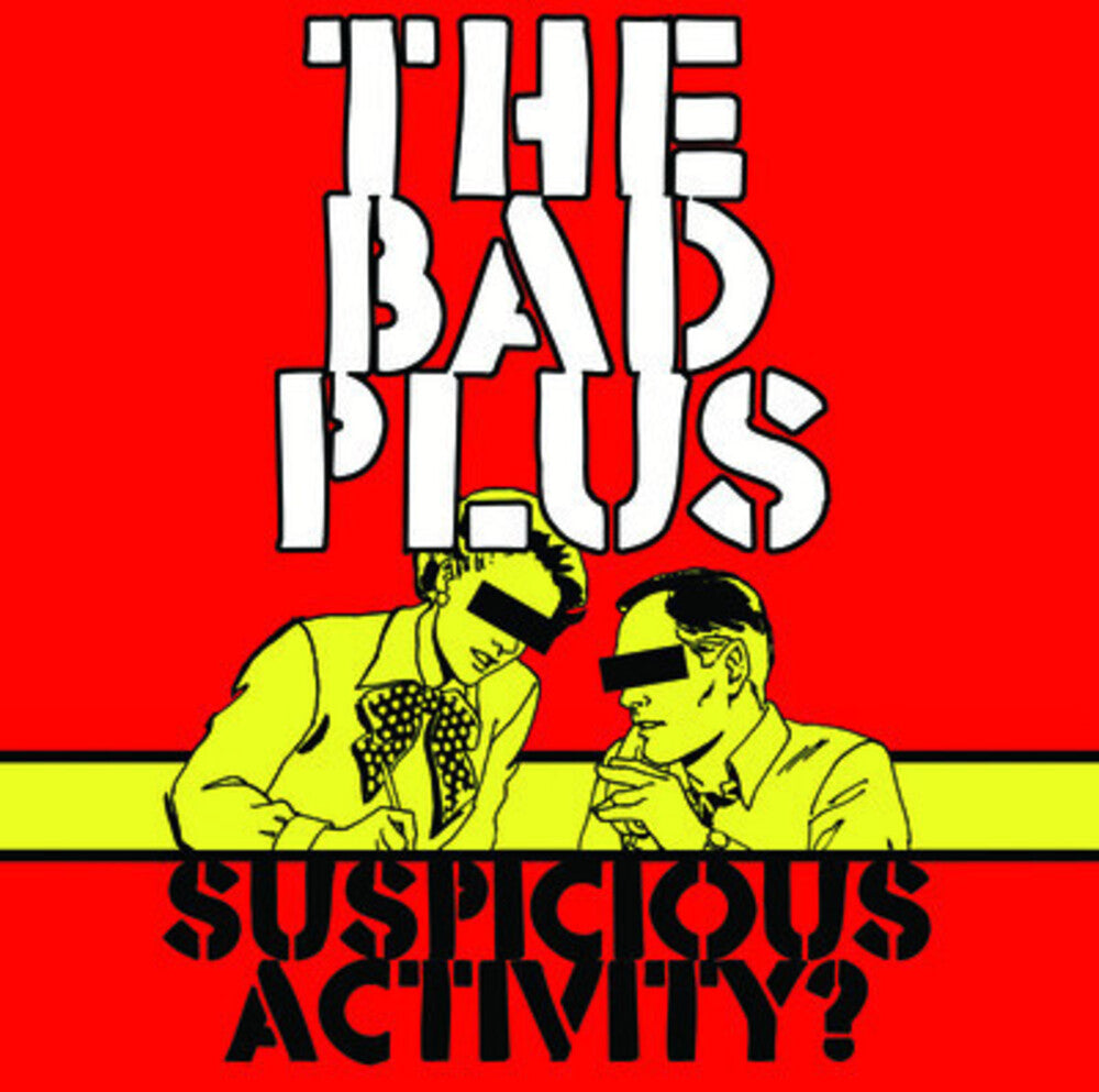 The Bad Plus- Suspicious Activity? (CD)-Track Cache