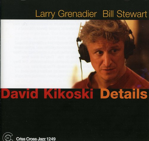 David Kikoski- Details (CD)-Track Cache