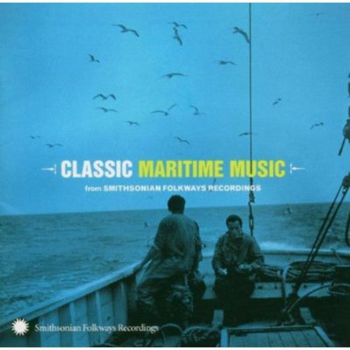 Classic Maritime From Smithsonian Folkwa- Classic Maritime From Smithsonian Folkways Recordings (CD)-Track Cache