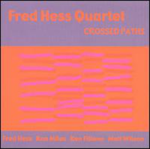 Fred Hess- Crossed Paths (CD)-Track Cache