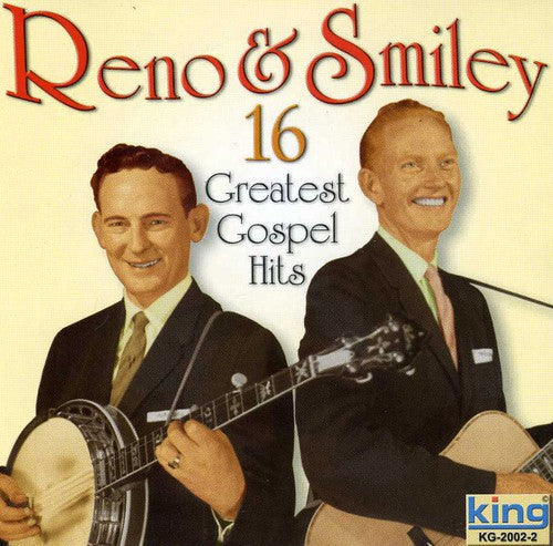 Reno & Smiley- 16 Greatest Gospel Hits (CD)-Track Cache