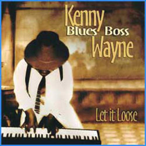 Kenny 'Blues Boss' Wayne- Let It Loose (CD)-Track Cache