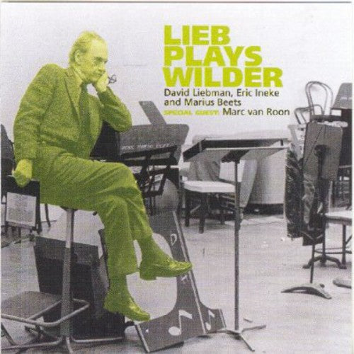 David Liebman- Lieb Plays Wilder (CD)-Track Cache